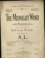 The Midnight Wind. Song, founded on an old Irish Melody. Arranged by A[melia] L[ehmann].